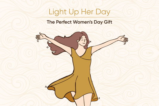 Light Up Her Day: The Perfect Women’s Day Gift